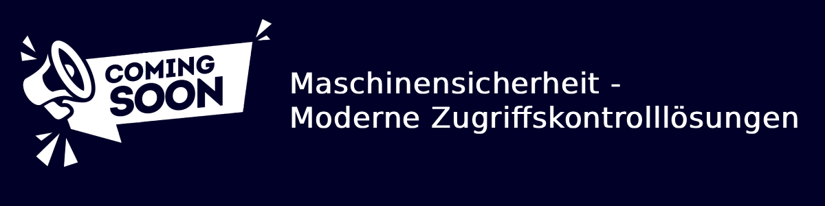 Siemens - Maschinensicherheit - Moderne Zugriffskontrolllösungen 